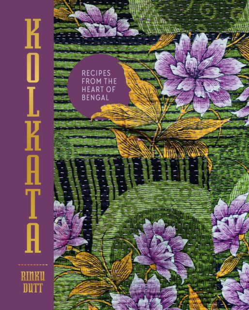 Kolkata The Cookbook
