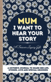 Mum, I Want To Hear Your Story: A Mother By Publishing Group, Th