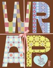 Wrap Cozy By Sweet Hearts Press