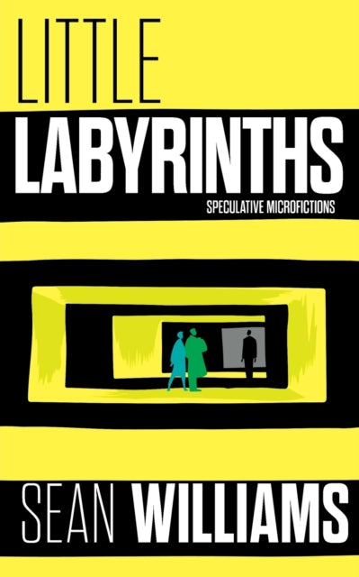 Little Labyrinths: Speculative Microfict