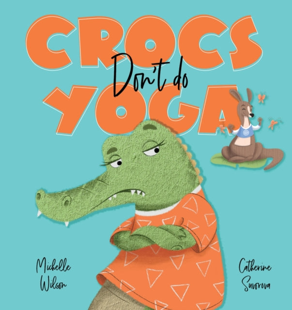 Crocs Dont Do Yoga