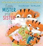 Little Mister Gets A Sister
