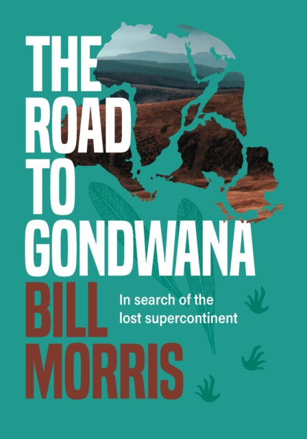 Road To Gondwana