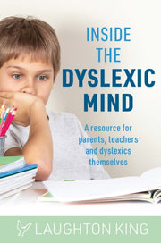 Inside The Dyslexic Mind