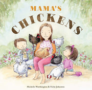 Mamas Chickens