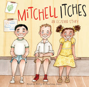 Mitchell Itches An Eczema Story
