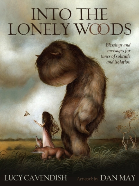 Into The Lonely Woods By Cavendish,lucy