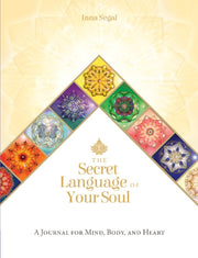 Secret Language Of Your Soul