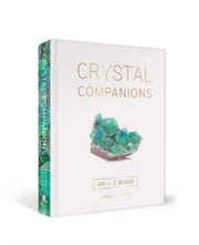 Crystal Companions An A-z Guide