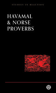 Havamal And Norse Proverbs By Anonymous