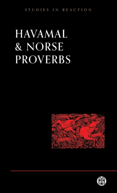 Havamal And Norse Proverbs By Anonymous