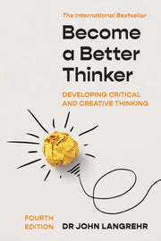 Become A Better Thinker 4th Ed