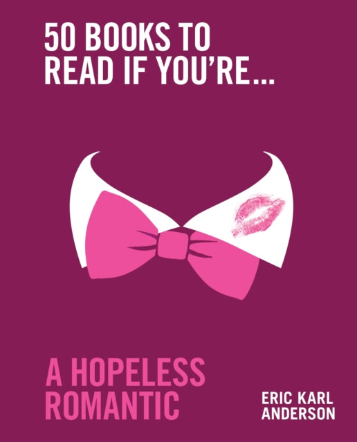 50 Books To Read Hopeless Romantic
