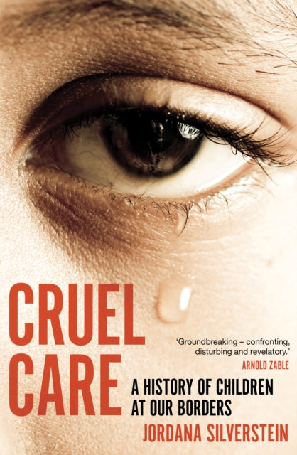 Cruel Care By Jordana Silverstein
