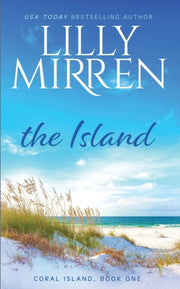 The Island By Mirren, Lilly