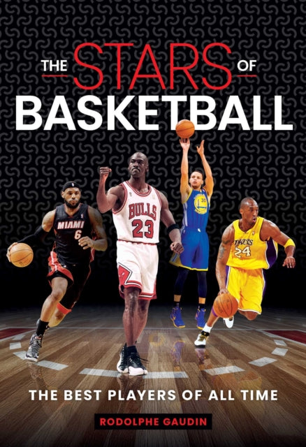 Stars Of Basketball By Gaudin, Rodolphe