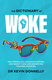 The Dictionary Of Woke