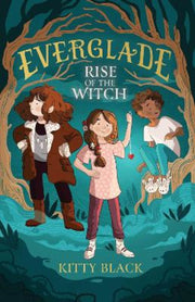 Everglade Rise Of The Witchpa By Kitty Black