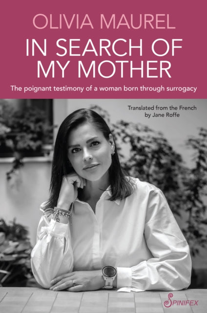 In Search Of My Mother By Olivia Maurel