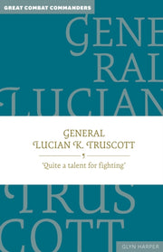General Lucian K Truscott