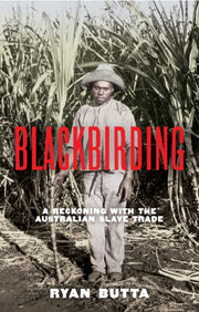 Blackbirding Tr By Ryan Butta