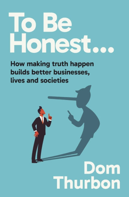 To Be Honest By Thurbon, Dom