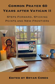 Common Prayer 60 Years After Vatican Ii