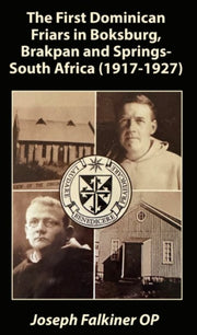 First Dominican Friars In Boksburg Brakp