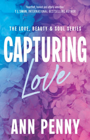 Capturing Love By Penny, Ann