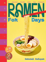 Ramen For Days By Kaloper, Deborah