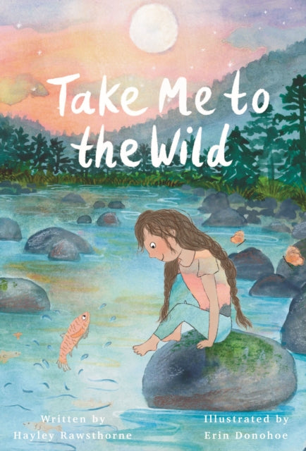 Take Me To The Wild