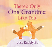 Only One Grandma Like You Ha By Jess Racklyeft