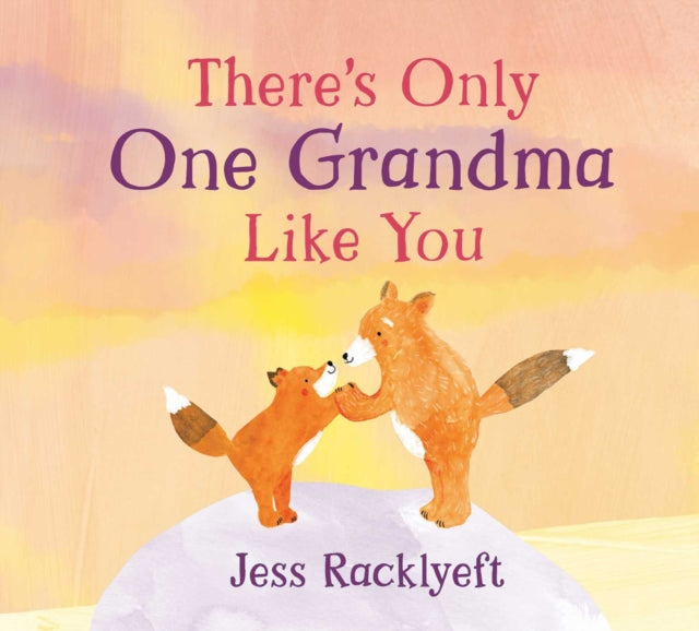Only One Grandma Like You Ha By Jess Racklyeft