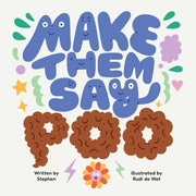 Make Them Say Poo Ha By Stephen