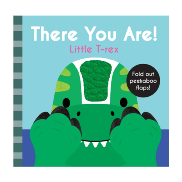 There You Are Little T Rex