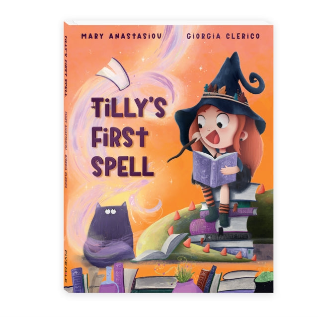 Tillys First Spell By Anastasiou, Mary