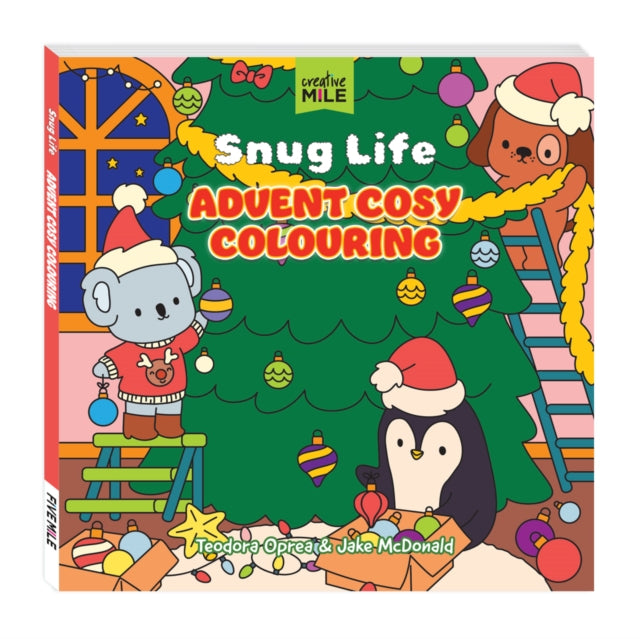 Snug Life Advent Cosy Colouring Book By Mile, Creative