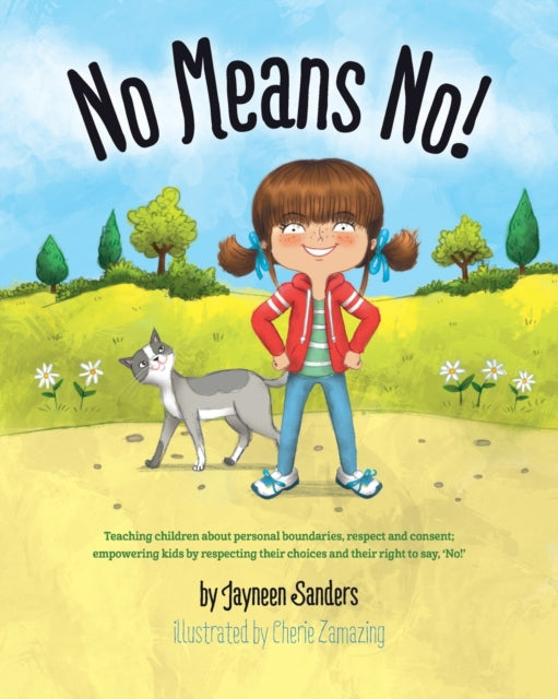 No Means No!: Teaching Personal Boundari