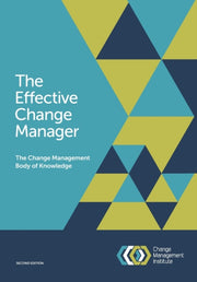 Effective Change Manager: The Change