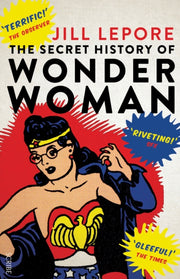 Secret History Of Wonderwoman
