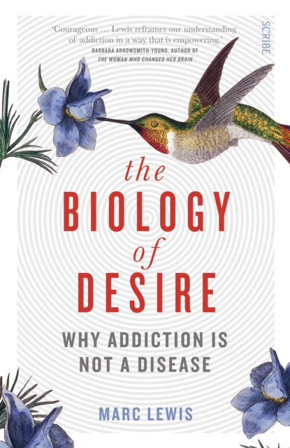 Biology Of Desire By Lewis, Marc