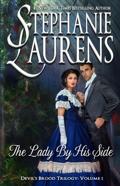 The Lady By His Side: Devil's Brood Tril