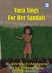 Vura Sings For Her Sandals