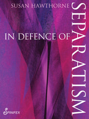 In Defence Of Separatism