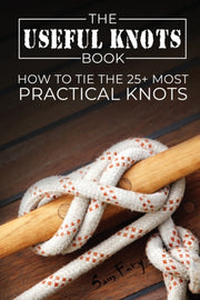 The Useful Knots Book: How To Tie The 25