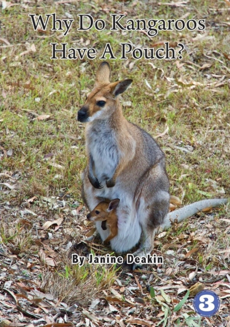 Why Do Kangaroos Have A Pouch