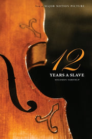 Twelve Years A Slave (the Original Book