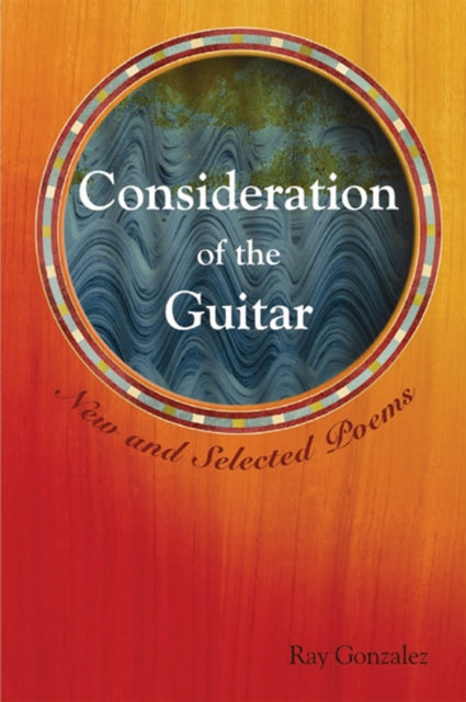 Consideration Of The Guitar: New And Sel By Gonzalez, Ray