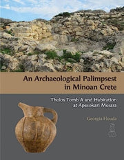 Archaeological Palimpsest In Minoan Cre