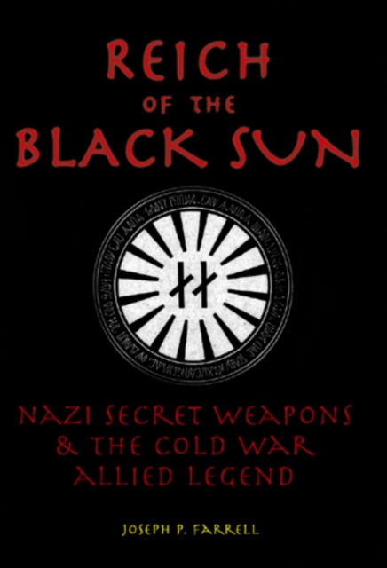 Reich Of The Black Sun By Farrell, J.p.